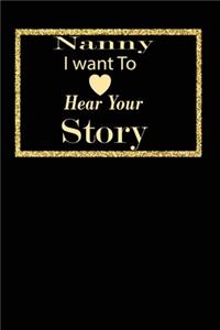 nanny I want to hear your story
