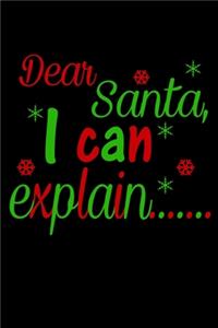 Dear Santa I Can Explain