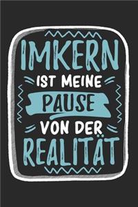 Imkern Ist Meine Pause Von Der Realität