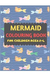 Mermaid Colouring Book For Children Ages 2-4