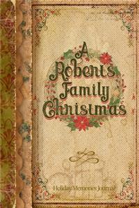 A Roberts Family Christmas