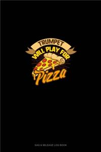 Trumpet will Play For (Pizza)