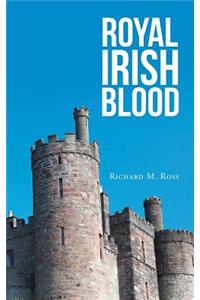 Royal Irish Blood