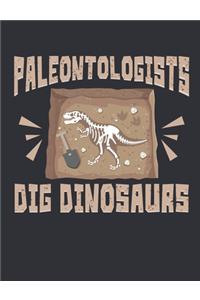 Paleontologists Dig Dinosaurs