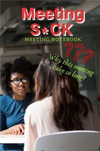 Meeting S*CK
