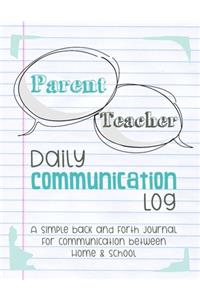 Parent Teacher Daily Communication Log