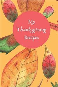 My Thanksgiving Recipes