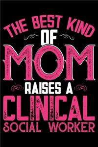 The Best Kind Of Mom Raises A Clinical Social Worker