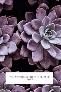 The Notebook for the Flower Lover