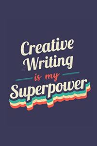 Creative Writing Is My Superpower