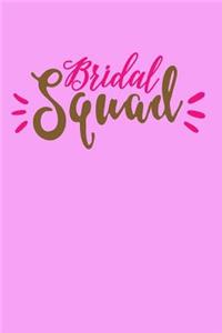 Bridal Squad