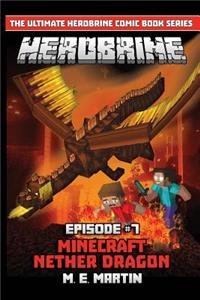 HEROBRINE Episode 7