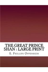 The Great Prince Shan