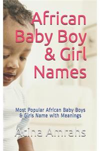African Baby Boy & Girl Names
