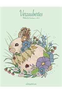 Verzaubertes Malbuch für Erwachsene 1, 2 & 3