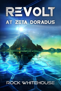 Revolt at Zeta Doradus