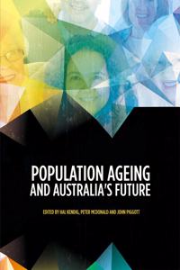 Population Ageing and Australia's Future