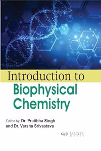 Introduction to Biophysical Chemistry