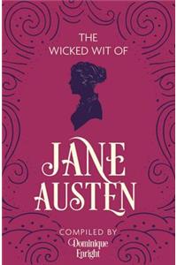 The Wicked Wit of Jane Austen