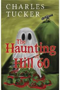 The Haunting of Hill 60