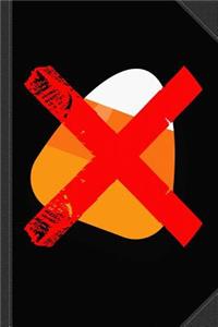 No Candy Corn Journal Notebook
