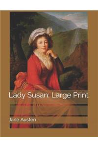 Lady Susan: Large Print