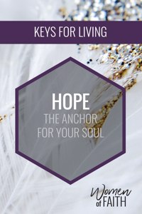 Hope: The Anchor for Your Soul