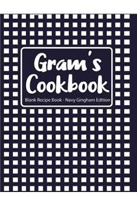 Gram's Cookbook Blank Recipe Book Navy Gingham Edition