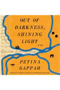 Out of Darkness, Shining Light
