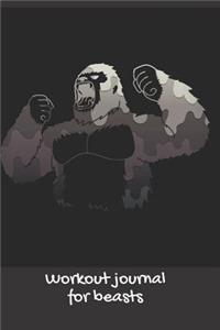Workout Journal for Beasts