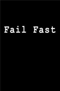 Fail Fast