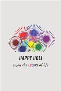 Happy Holi Enjoy the Colors of Life