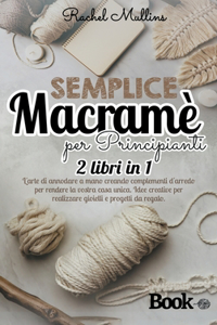 Semplice macramè per principianti