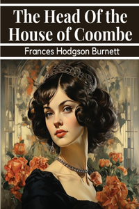 Head Of the House of Coombe