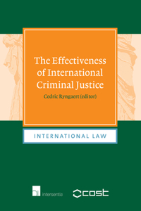 Effectiveness of International Criminal Justice