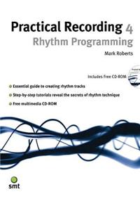 Practical Recording 4: Rhythm Programming