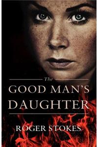 Good Man's Daughter