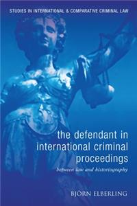 Defendant in International Criminal Proceedings