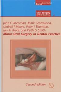 Minor Oral Surgery in Dental Practice
