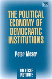 The Political Economy of Democratic Institutions