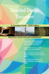 Detailed Design Document A Complete Guide - 2020 Edition