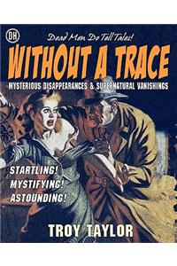 Without A Trace