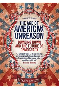 Age of American Unreason