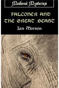 Falconer and the Great Beast