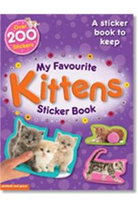 My Favourite Kittens Sticker Book: A Sticker Book to Keep