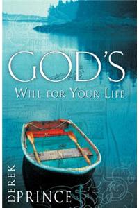 God's Will for Your Life