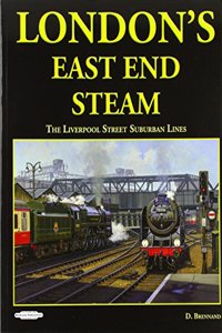 LONDONS EAST END STEAM