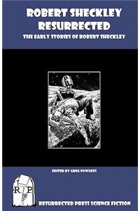 Robert Sheckley Resurrected