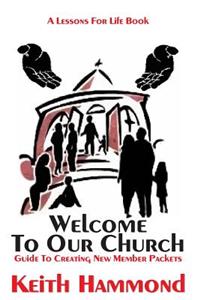 Welcome To Our Church