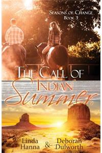Call of Indian Summer